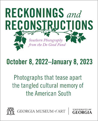 Visit Reckonings and Reconstructions: Southern Photography from the Do Good Fund on view at the Georgia Museum of Art through January 8th