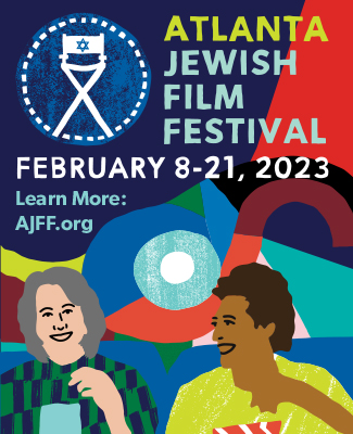 Announcing the 2023 Atlanta Jewish Film Festival taking place February 8 -21