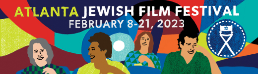 Announcing the 2023 Atlanta Jewish Film Festival taking place February 8 -21